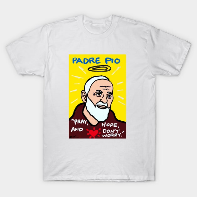 Saint Pio pop folk art T-Shirt by krusefolkart